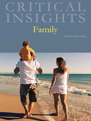 cover image of Critical Insights: Family